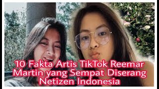 10 Fakta Artis TikTok Reemar Martin yang Sempat Diserang Netizen Indonesia [upl. by Ennazus]