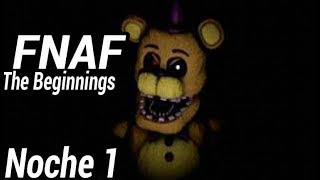 Chica Ya viene  FNAF The Beginnings  Noche 1 DEMO [upl. by Strohben]