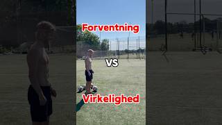 Forventning vs virkelighed 😄⚽️ [upl. by Inalel306]