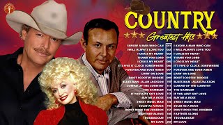 1 Hour Of Classic Country Songs  Alan Jackson Don Williams Kenny Rogers amp Dolly Parton [upl. by Renard147]