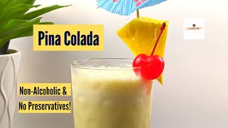 Pina Colada from scratch with all fresh ingredients  Quick and easy Non Alcoholic Pina Colada [upl. by Basilio]