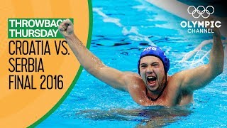 Croatia vs Serbia  Full Mens Water Polo Final  Rio 2016  Throwback Thursday [upl. by Aekin]