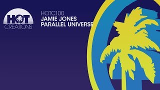 Jamie Jones  Parallel Universe [upl. by Occer]