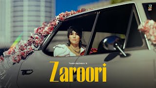 ZAROORI Official Video  Tann Badwal  Sad Punjabi Songs 2024 [upl. by Fahey]