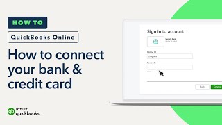 How to connect your bank amp credit card accounts to QuickBooks Online [upl. by Ainot]