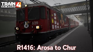 R1416 Arosa to Chur  Arosalinie  Ge 4 4 ii  Train Sim World 4 [upl. by Yentiw]