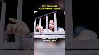 Tipu Muslihat Narapidana Cantik alurfilm plottwist [upl. by Uriia860]