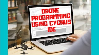 Drone Programming using Cygnus IDE Setup and Test Project [upl. by Jory]