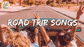 Songs to play on a road trip  Songs to sing in the car amp make your road trip fly by [upl. by Sanders]