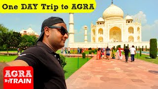 ONE DAY TRIP TO AGRA  Delhi to Agra  Tajmahal [upl. by Grayce]