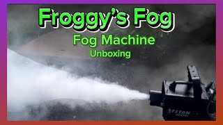 Froggy’s Fog Titan 1200 Fog Machine Unboxing [upl. by Suchta763]