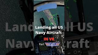 Landing all US Navy in VR  Part 19 TOPGUN  War Thunder [upl. by Grimbal]