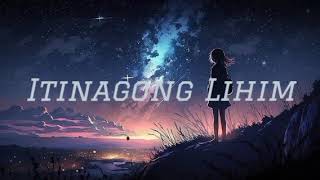 Itinagong Lihim  Bandang Lapis slowed [upl. by Llewen]