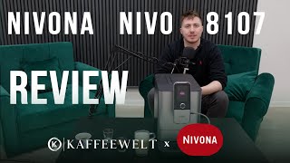 Was kann die Nivona NIVO 8107 Detaillierter Test  Review der NIVO 8000er Serie [upl. by Tansy]