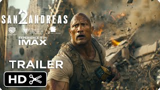 San Andreas 2 Movie– Full Teaser Trailer – Warner Bros [upl. by Brie]