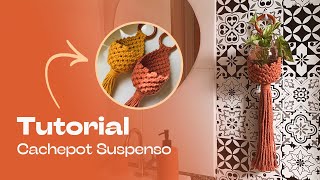 Tutorial Cachepot Suspenso  Suporte Vaso  Intermediário  PASSO A PASSO  Macramê [upl. by Eissim]