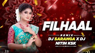 Filhaal Sambalpuri Remix  Dj Saranga x Dj Nitin Ksk Original Junlge Mix [upl. by Grayson895]