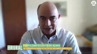 Fertilizantes à base de algas são alternativa para falta de insumos agrícolas [upl. by Iznek]