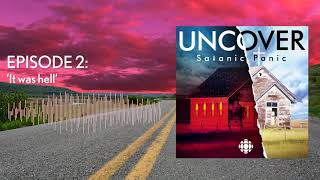 Episode Two  Uncover Satanic Panic Podcast [upl. by Corron]