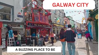 GALWAY CITY IS A BUZZING PLACE [upl. by Omora]