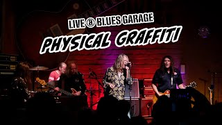 Physical Graffiti  Blues Garage  04102024 [upl. by Eceinal]