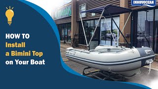 How to Easily Set Up a Bimini Top on Your Boat  StepbyStep Guide for Boaters [upl. by Dane]