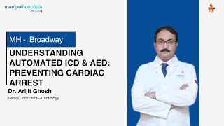 Manipal Hospital Dhakuria  Preventing Cardiac Arrest  Dr Arijit Ghosh [upl. by Kyl192]