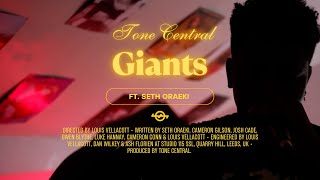 Tone Central  Giants ft SETH Official Music Video [upl. by Anaicul]