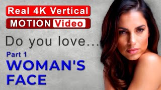 4K AI VERTICAL MOTION VIDEO    AI ART LOOKBOOK   WOMANS FACE  Part 1  020 [upl. by Bores72]