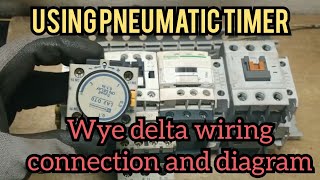 Using pneumatic timer wye delta wiring connection and diagram [upl. by Norvin]