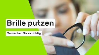 Brille putzen So machen Sie es richtig [upl. by Nebra]