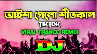 Aisha Gelo Shit Kal  Dj Tiktok Viral Trance Remix 2024  djsujoy [upl. by Farleigh]