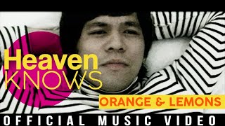 Orange amp Lemons  Heaven Knows This Angel Has Flown Official Music Video [upl. by Narcis141]