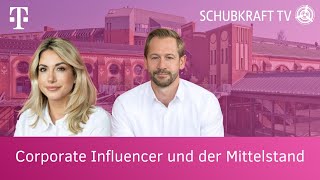 Corporate Influencer und der Mittelstand [upl. by Esirahc]