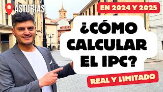 🔴 ¿Cómo Calcular El IPC En 2024 y 2025 ¿IPC Real o Limitado [upl. by Remark419]