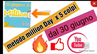 metodo million Day dal mercoledì 30 giugno [upl. by Ardaid819]