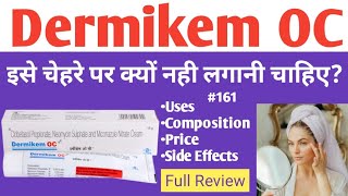 चेहरे के पिंपल्स पे लगा सकते है Dermikem OC Cream Review  Side Effects  antifungal fungal itch [upl. by Joanie]