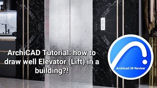 ARCHICAD Tutorial How to draw well Elevator Lift in a building [upl. by Hartwell]