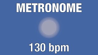 130 BPM Metronome  Audio  Visual [upl. by Jaymie]