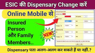 ESIC Dispensary Kaise Change Kare Online  How to change esic dispensary address  TechnologyGyan [upl. by Khalil]