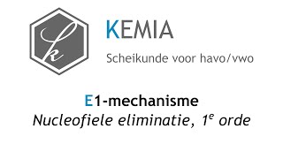 E1mechanisme Nucleofiele eliminatie 1e orde [upl. by Cerelia657]