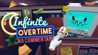 Job Simulator Infinite Overtime Gameplay No Commentary [upl. by Lemuela]