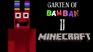 Garten of banban 2 Minecraft map  Gameplay Android [upl. by Valente]