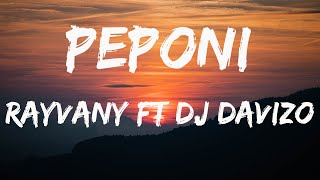 Rayvanny X Dj Davizo  PEPONI Official Lyrics Video [upl. by Werdn]