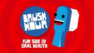 Brush Hour – zabavna plat ustnega zdravja [upl. by Mutat136]