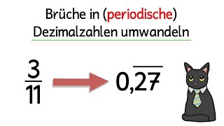 Brüche in periodische Dezimalzahlen umwandeln  Kommazahlen [upl. by Helenka688]