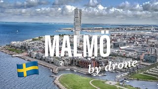 MALMÖ Sweden  4K by drone [upl. by Aneert]