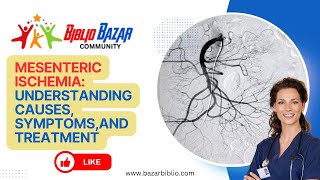 🩺 Understanding Mesenteric Ischemia Causes Symptoms and Treatments 🏥 [upl. by Junia802]