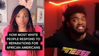 How White People Respond To Reparations Wont Get Black People Money [upl. by Ennaira373]