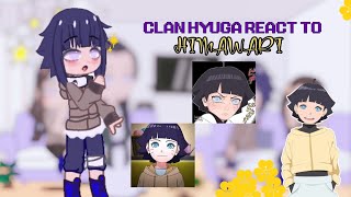 ‡«•Clan Hyuga react to himawari•★ GCRV 🇺🇸🇮🇩himawari hyuga [upl. by Suoinuj]